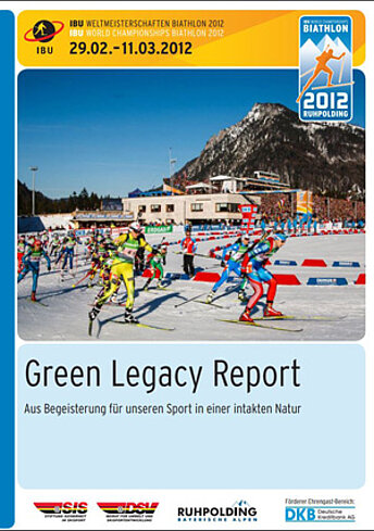IBU World Championships Biathlon 2012 Ruhpolding Green Legacy Report